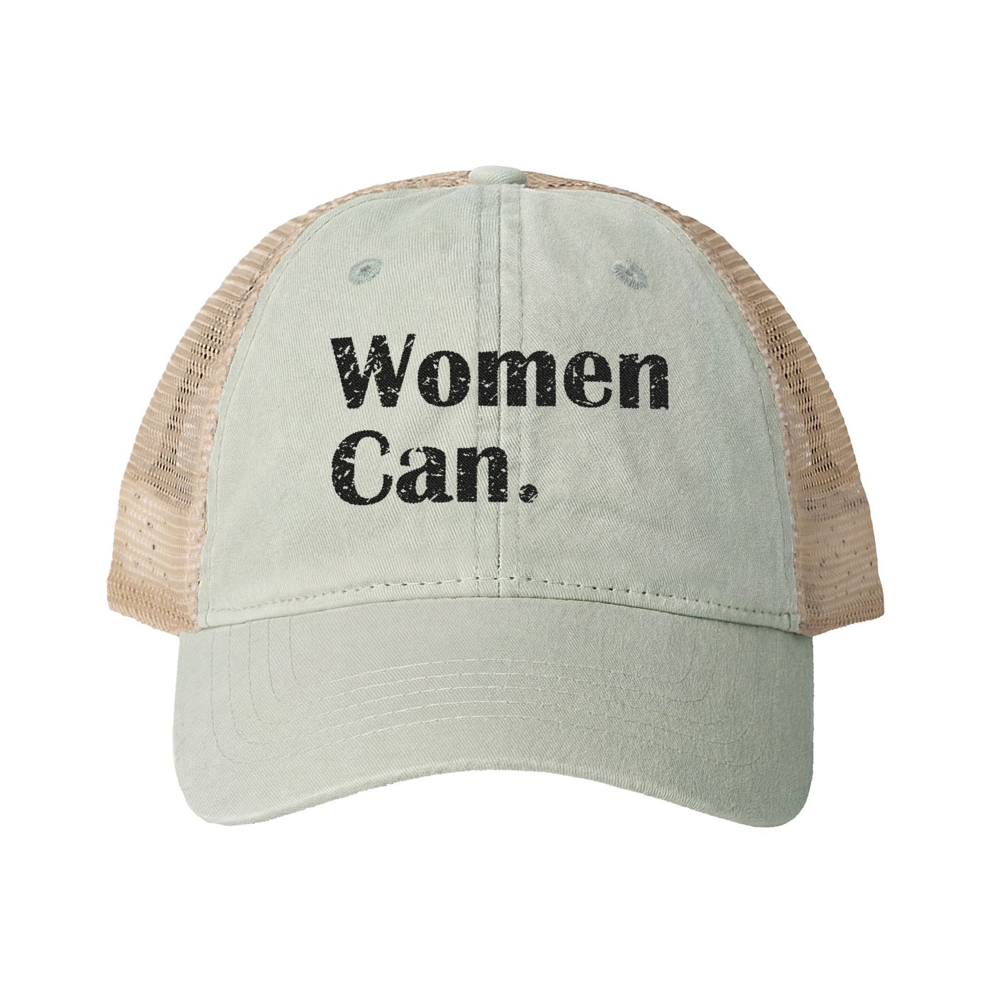 Women Can. Show up Cap