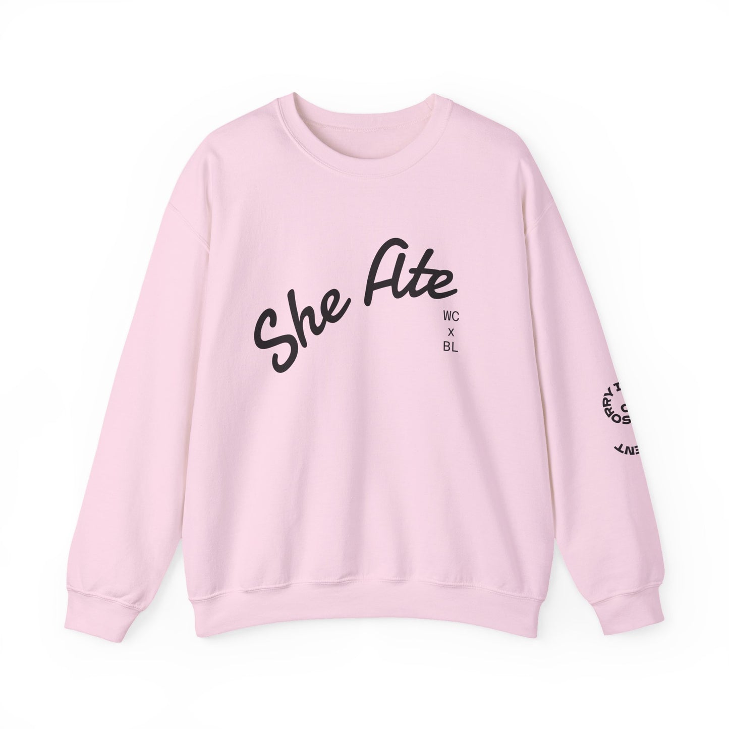 She Ate Crewneck Sweatshirt — Women Can x Burrito League Graphic Pullover